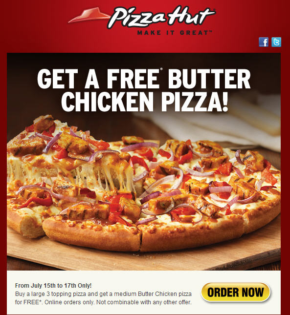 Pizza Hut Free Butter Chicken Pizza when you buy a Large 3 Topping Pizza (July 15-17)