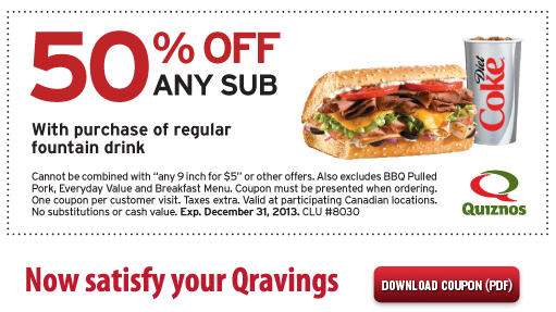 Quiznos 50 Off Any Sub Coupon with Drink Purchase (Until Dec 31)