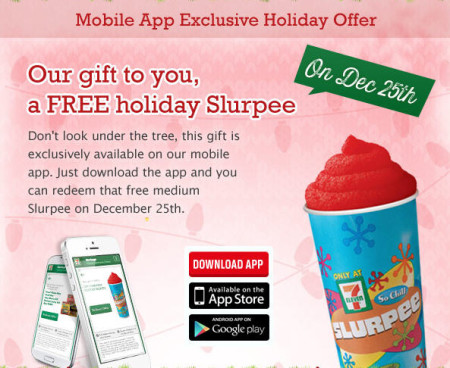 7-Eleven Mobile App Holiday Offer - FREE Medium Slurpee (Dec 25)