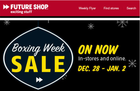 Future Shop Boxing Week Sale (Dec 28 -Jan 2)