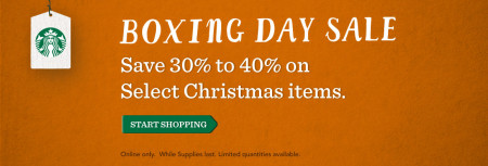 Starbucks Store Boxing Day Sale - 30 to 40 Off select Christmas Items (Dec 26)