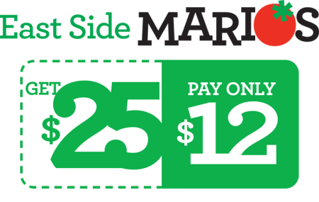 East Side Marios Get a $25 Gift Card for only $12