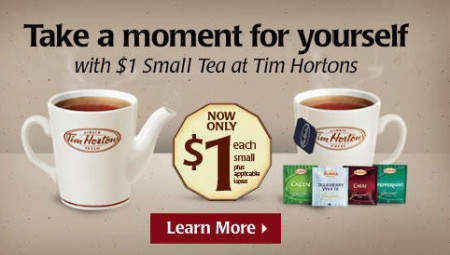 Tim Hortons $1 for Small Steeped Tea or Specialty Teas