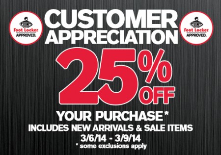 Foot Locker Customer Appreciation - 25 Off Your Purchase (Until Mar 9)