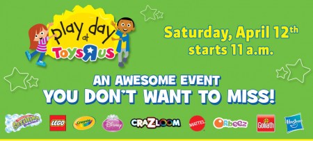 Toys R Us Play Day - FREE Event (Apr 12 starting at 11am)