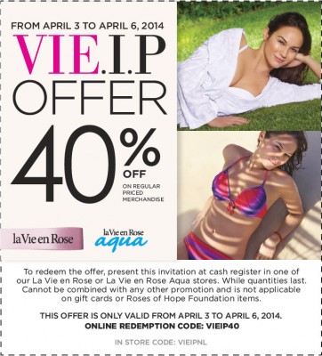 la Vie en Rose VIEIP Offer 40 Off Regular Priced Merchandise Coupon (Apr 3-6)