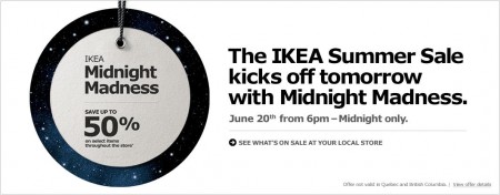 IKEA Midnight Madness (June 20 from 6pm - Midnight)