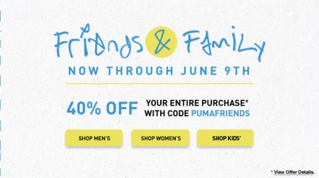 PUMA Friends & Family Sale - 40 Off Entire Purchase (June 5-9)