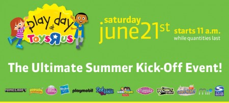 Toys R Us Play Day - FREE Event (June 21 starts at 11am)