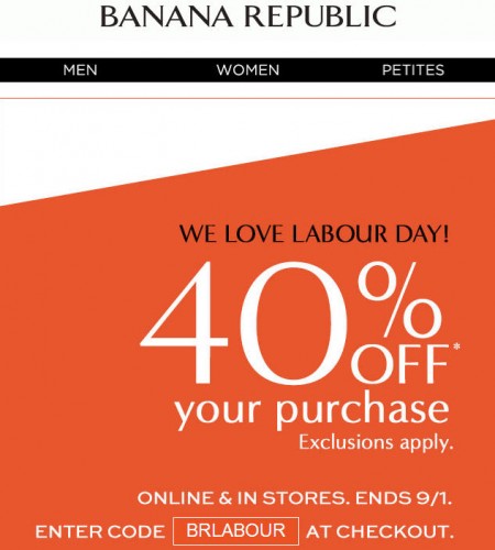 Banana Republic Labour Day Sale - 40 Off Your Purchase (Until Sept 1)