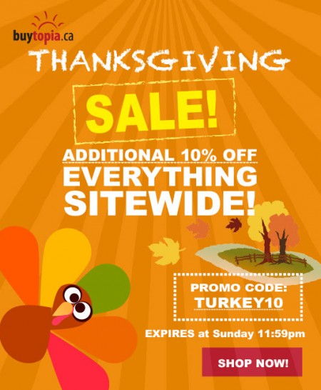 Buytopia Thanksgiving Sale - Extra 10 Off Everything Sitewide Promo Code (Oct 10-12)