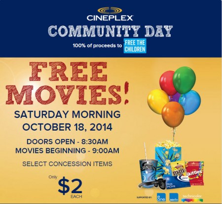 Cineplex Community Day - FREE Movies at Cineplex Theatres + $2 Concession (Morning of Oct 18)