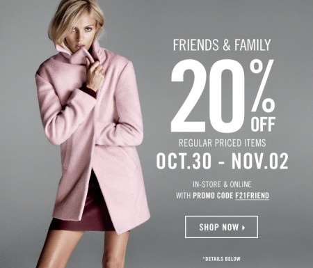 Forever 21 Friends & Family Sale - 20 Off All Regular Priced Items (Oct 30 - Nov 2)