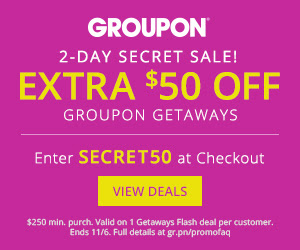 Groupon Secret Sale - Extra $50 Off Getaway Deals Promo Code (Oct 15-16)