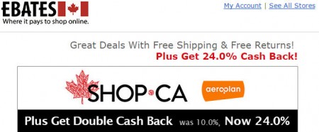 Ebates Get 24 Cash Back at SHOP.CA + Free Shipping