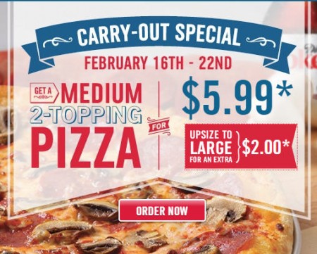Domino's Pizza Carry-Out Special - $5.99 for Medium 2-Topping Pizza (Feb 16-22)