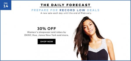 Hudson's Bay Today Only - 30 Off Women's Sleepwear and Robes (Feb 14)