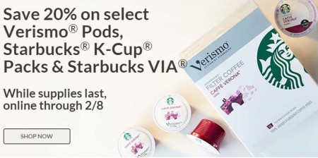 Starbucks Store 20 Off select Starbucks Verismo Pods, K-Cups Packs, and VIA (Feb 5-8)