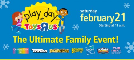 Toys R Us FREE Play Day Family Event (Feb 21)