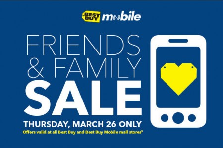 Best Buy Mobile Friends & Family Sale (March 26)