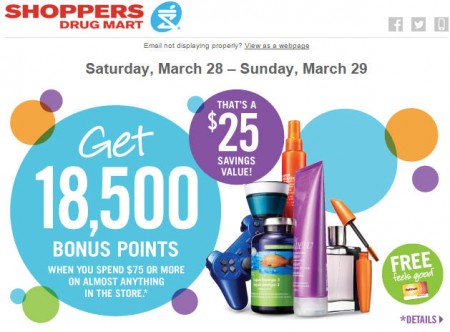 Shoppers Drug Mart Spend $75+ and Get 18,500 Bonus Points (Mar 28-29)