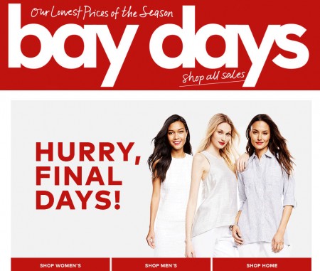 Hudson's Bay Final Week of Bay Days - Save up to 70 Off Sitewide (Until Apr 30)