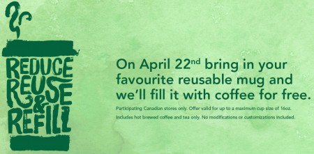 Starbucks Canada Bring Reusable Cup and Get FREE Coffee (Apr 22)