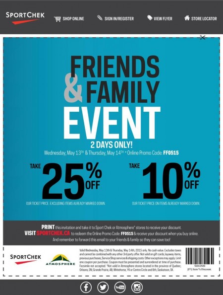 Sport Chek Friends & Family Event - 25 Off Regular Priced Items, 10 Off Sale Items (May 13-14)