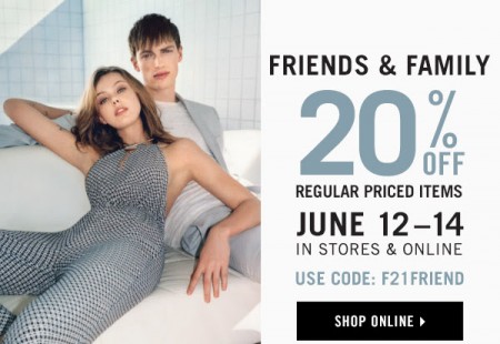 Forever 21 Friends & Family Sale - 20 Off Regular Priced Items (June 12-14)