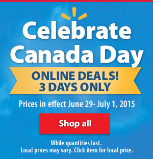 Walmart Canada Day Online Deals + Free Shipping (June 29 - July 1)