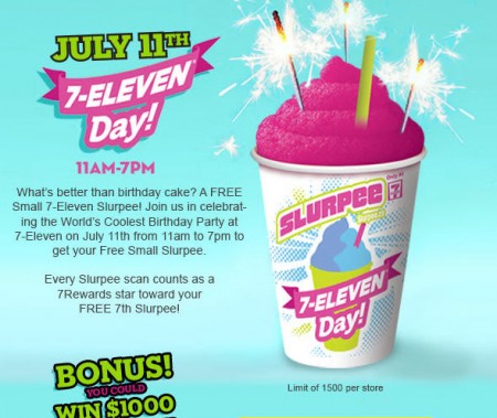 7-Eleven FREE Slurpee Day (July 11, 11am-7pm) 1