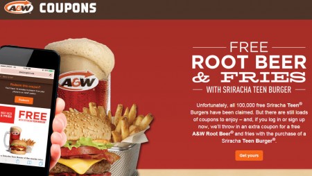 A&W Canada Buy Sriracha Teen Burger, Get Free Root Beer and Fries Coupon