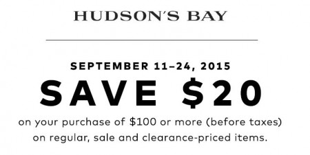 Hudson's Bay $20 Off Your Purchase of $100 (Sept 11-24)