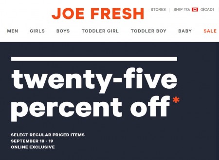 Joe Fresh Flash Sale - 25 Off Select Regular Priced Items - Online Only (Sept 18-19)