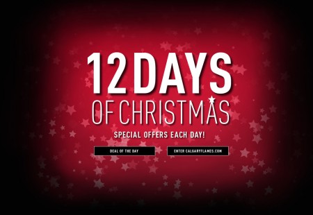 Calgary Flames 12 Days of Christmas - Special Offers Each Day (Dec 1-12)