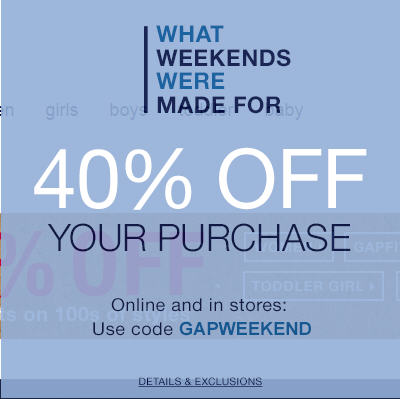 GAP 40 Off Your Purchase Promo Code (Jan 8-9)