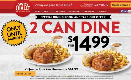 Swiss Chalet 2 Can Dine for $14.99 (Until Mar 6)