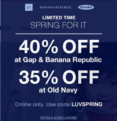 Gap Banana Republic 40 Off Your Purchase; and 35 Off at Old Navy (Apr 3-4)