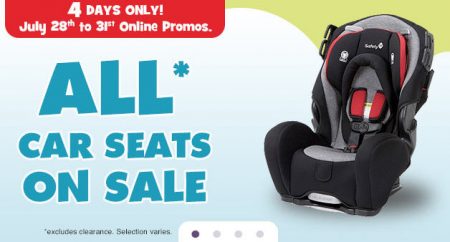 Babies R Us 4-Day Sale - All Car Seats on Sale (July 28-31)